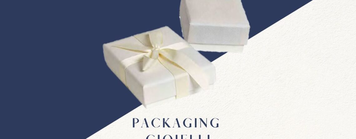 packaging gioielli
